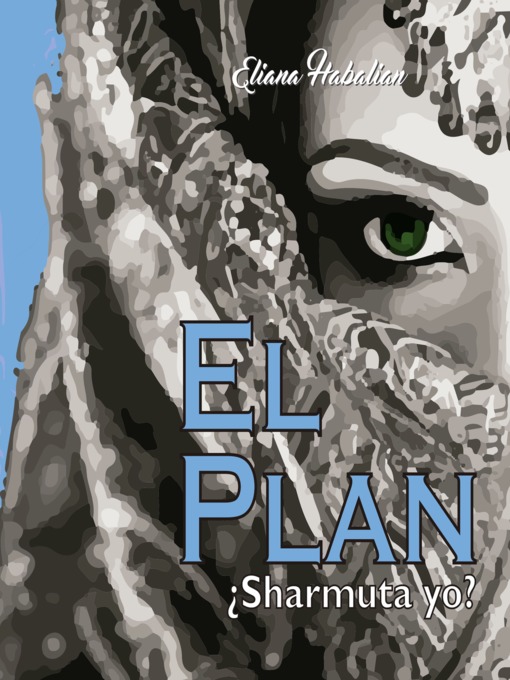 Title details for El Plan by Eliana Habalian - Available